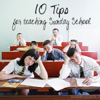 10 Tips For Teaching Sunday School